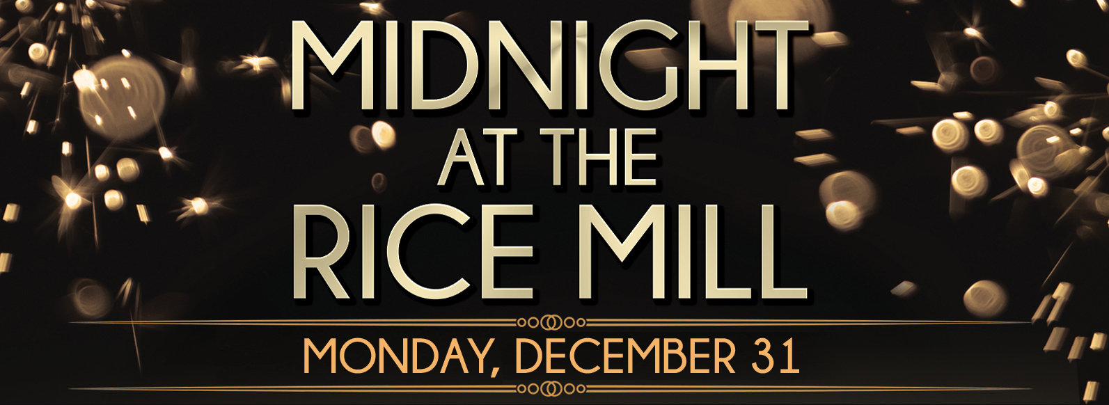 midnight at the rice mill new years eve banner